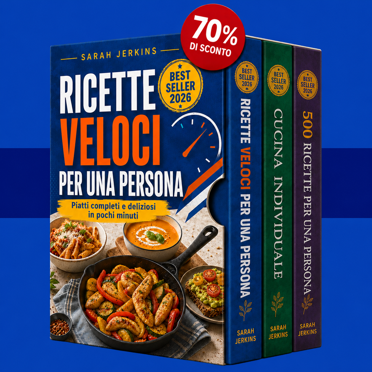 Ricette Veloci per Una Persona: Piatti Completi, Facili e Deliziosi in Pochi Minuti + 2 Bonus