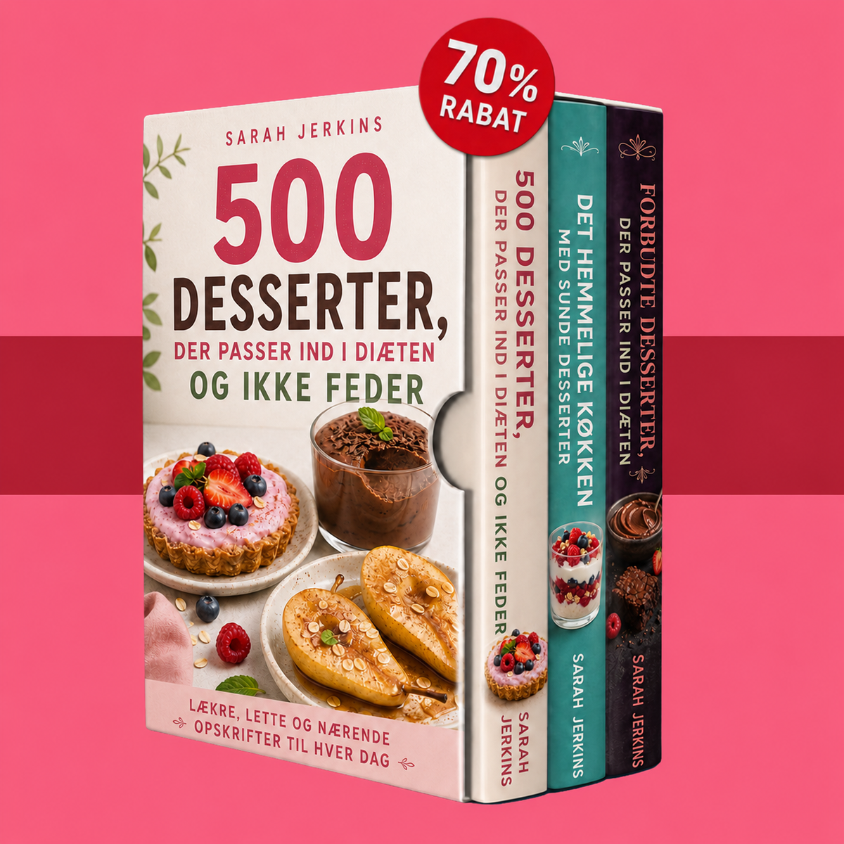 500 Diætvenlige Desserter + 2 FANTASTISKE BONUSSER