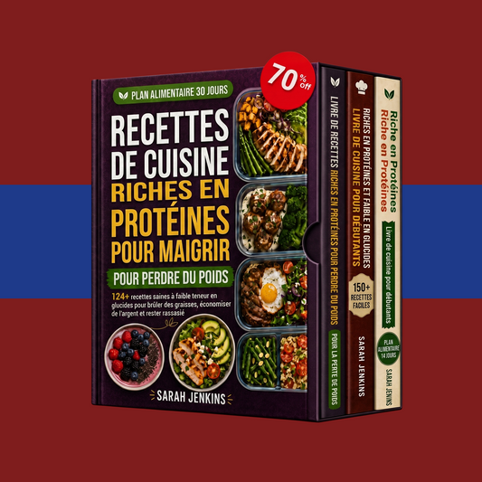 Le Pack Ultime : Recettes Riches en Protéines et Faibles en Glucides + 2 BONUS