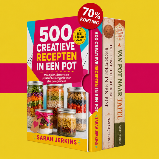 E-bookgids 500 Creatieve Recepten in een Potje: Maaltijden, Nagerechten & Praktische Mixen voor Elke Gelegenheid + 2 BONUSSEN - Digitaal boek