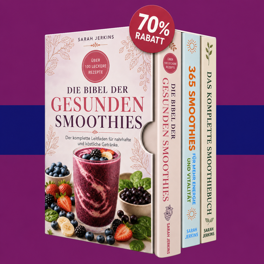 E-Book-Ratgeber Die Bibel der Gesunden Smoothies: Nährstoffreiche und Leckere Rezepte + 2 BONI - Digitales Buch