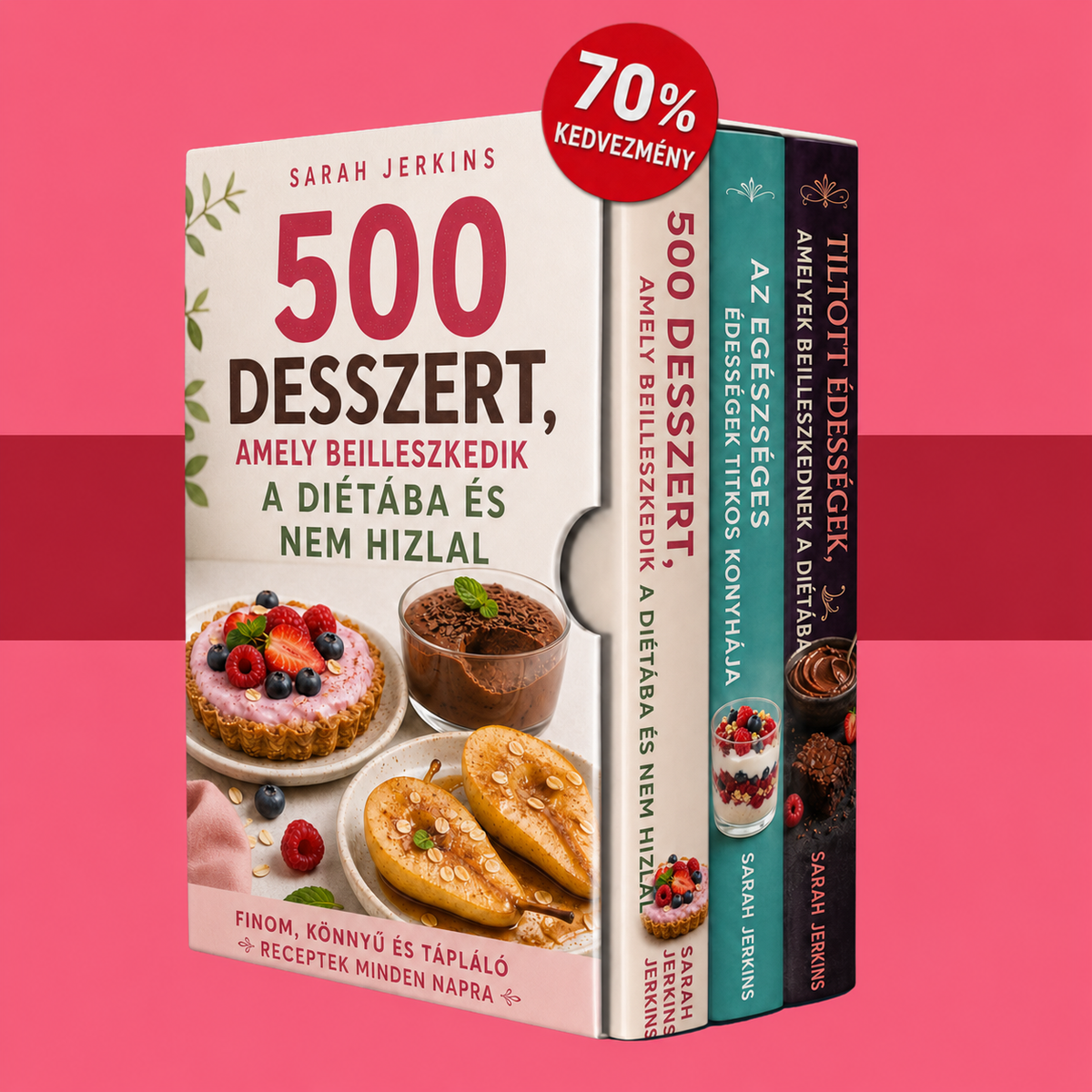 500 Diétabarát Desszert + 2 HIHETETLEN BÓNUSZ